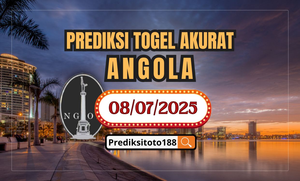 Prediksi Togel Angola Hari Ini 08 Juli 2025